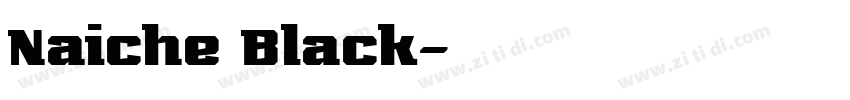 Naiche Black字体转换